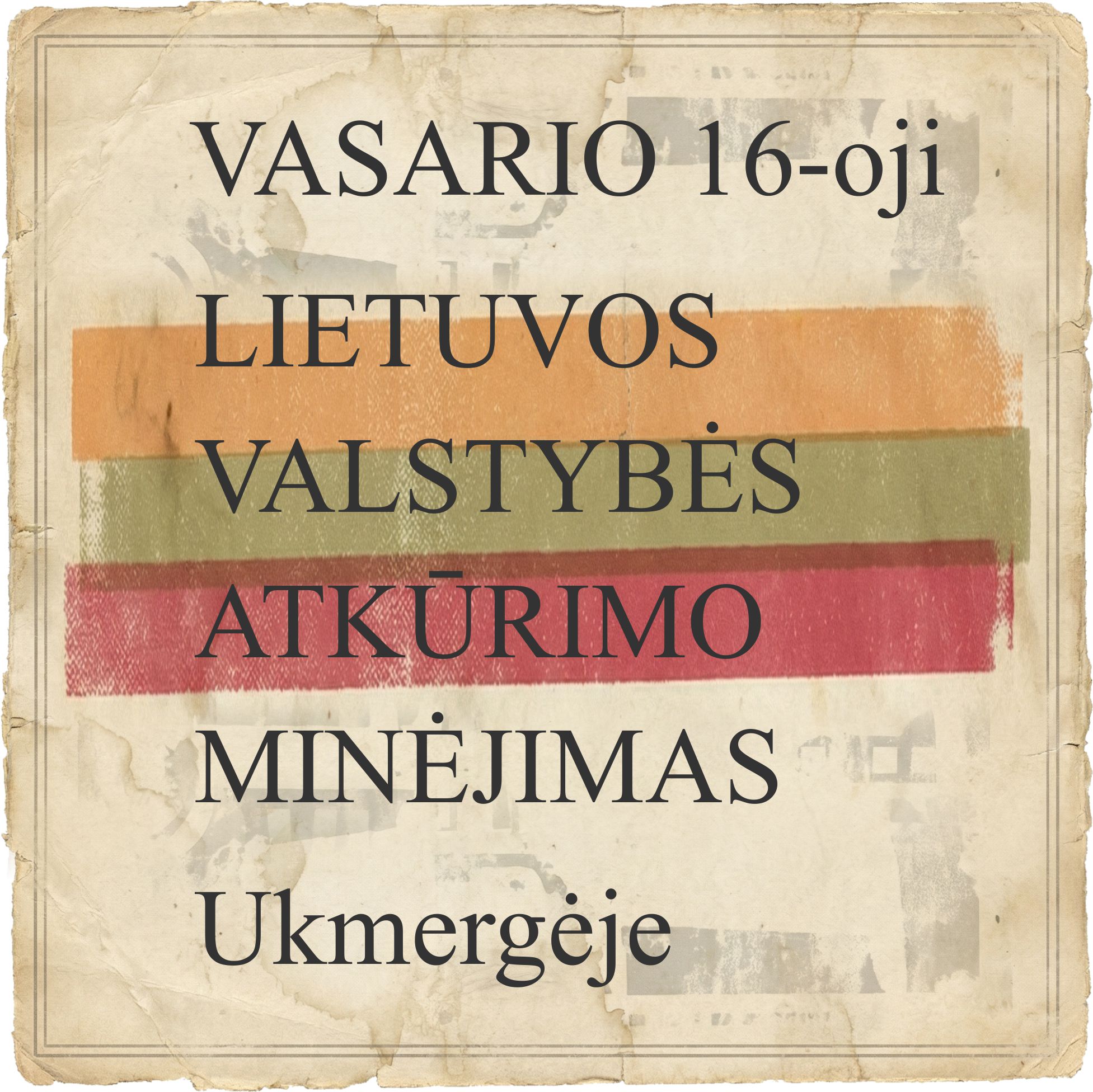 Vasario 16-osios minėjimas