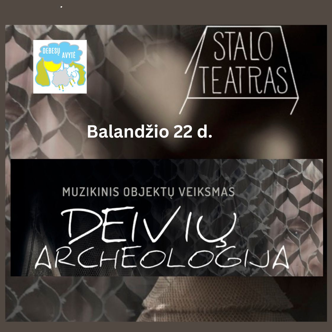 Stalo -Deiviu archeologija KVADRATAS Spektaklis „Deivių archeologija“