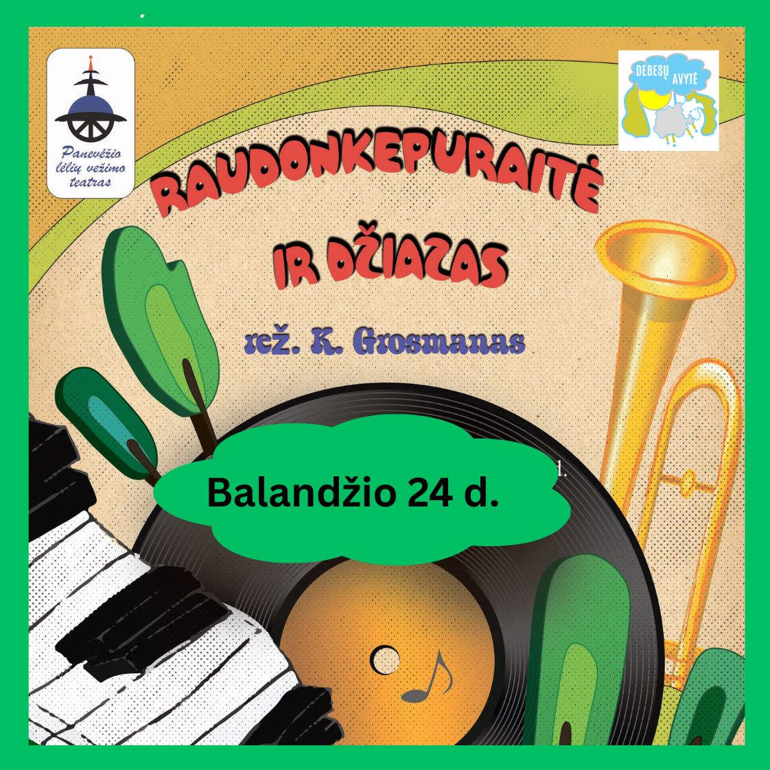 Vezimo kvadratas Raudonkepuraitė ir džiazas