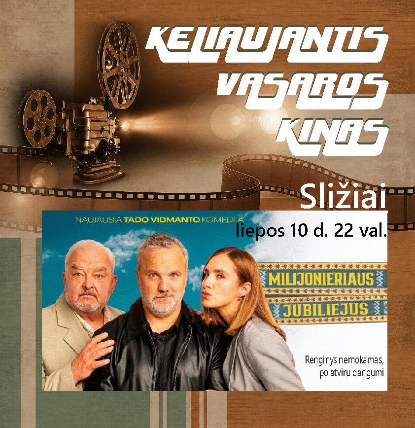 Sliziai kv Keliaujantis vasaros kinas Sližiuose